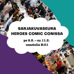 Suomen sarjakuvaseura Heroes Comic Conissa 9.–11.5.2025